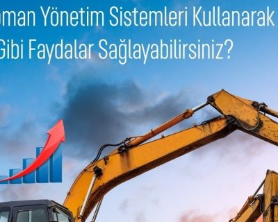 İMMB / Ekipman Yönetim Sistemlerini Kullanarak Ne Gibi Faydalar Sağlayabilirsiniz?